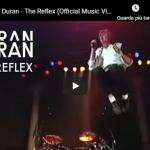 DURAN DURAN / The reflex