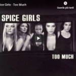 SPICE GIRLS / Too much