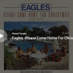 EAGLES / Please Come Home For Christmas