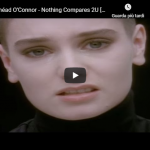 SINEAD O'CONNOR  / Nothing compares 2u