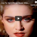 MADONNA / Live to tell