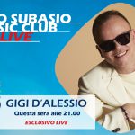 GIGI D'ALESSIO a Radio Subasio Music Club - segui la diretta video QUI