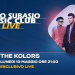 120 Radio Subasio Music Club! Con The Kolors sarà una festa